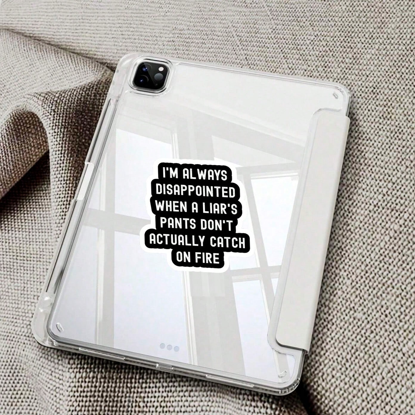 1/3/5Pcs"I'M ALWAYS DISAPPOINTED WHEN A LIAR'S PANTS DON'T ACTUALLY CATCH ON FIRE!" 3 Inch Vinyl Sticker, Funny Quote Decal, Waterproof Die Cut; For Laptop, Water Bottle, Tumbler, Phone Case, Tablet