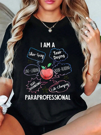 100% Cotton Life Changing Paraprofessional- Para Paraprofessional T-Shirt