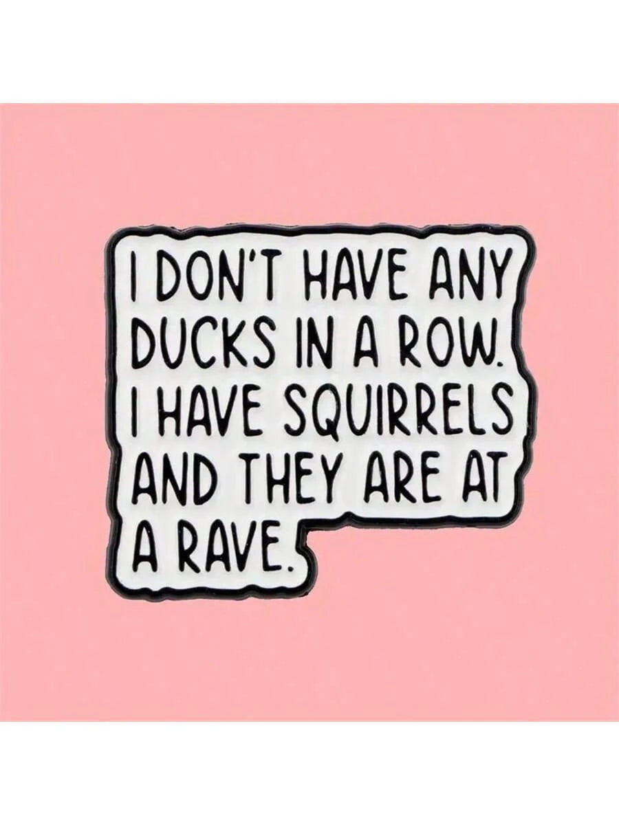 1pc 3-Inch Removable Outdoor Waterproof Vinyl Creative Gift Sticker, Patterns Include "Funny Squirrel Sticker", "Ducks In A Row" Quote, "Chaos Humor Sticker", "Funny Office Sticker", "Squirrel Party S