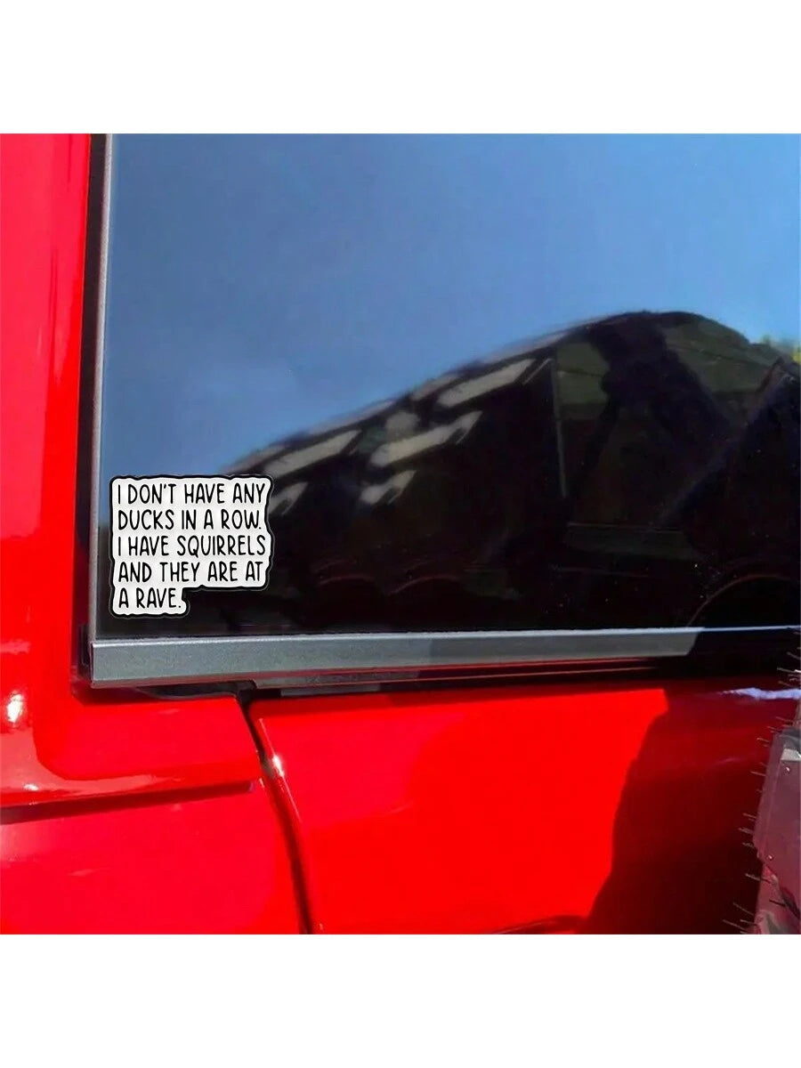 1pc 3-Inch Removable Outdoor Waterproof Vinyl Creative Gift Sticker, Patterns Include "Funny Squirrel Sticker", "Ducks In A Row" Quote, "Chaos Humor Sticker", "Funny Office Sticker", "Squirrel Party S