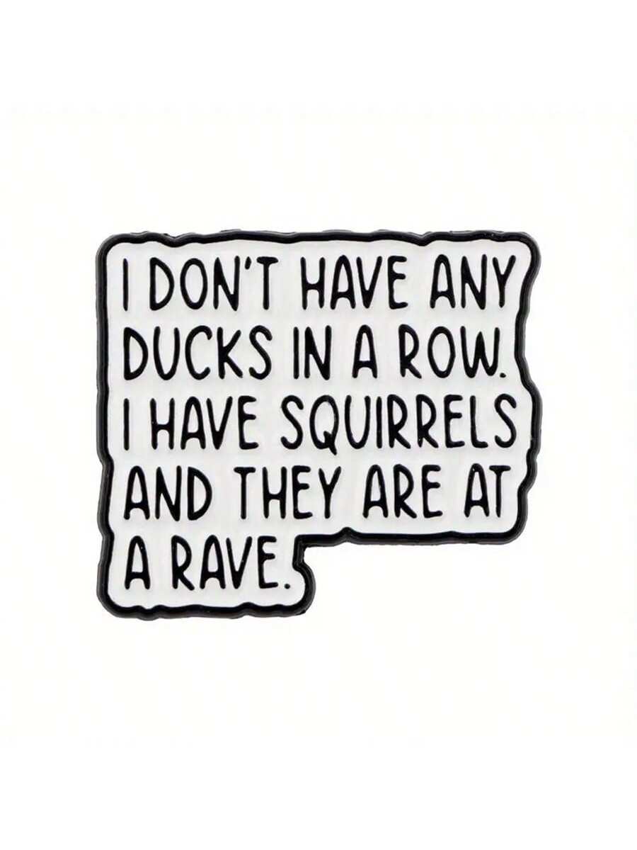 1pc 3-Inch Removable Outdoor Waterproof Vinyl Creative Gift Sticker, Patterns Include "Funny Squirrel Sticker", "Ducks In A Row" Quote, "Chaos Humor Sticker", "Funny Office Sticker", "Squirrel Party S