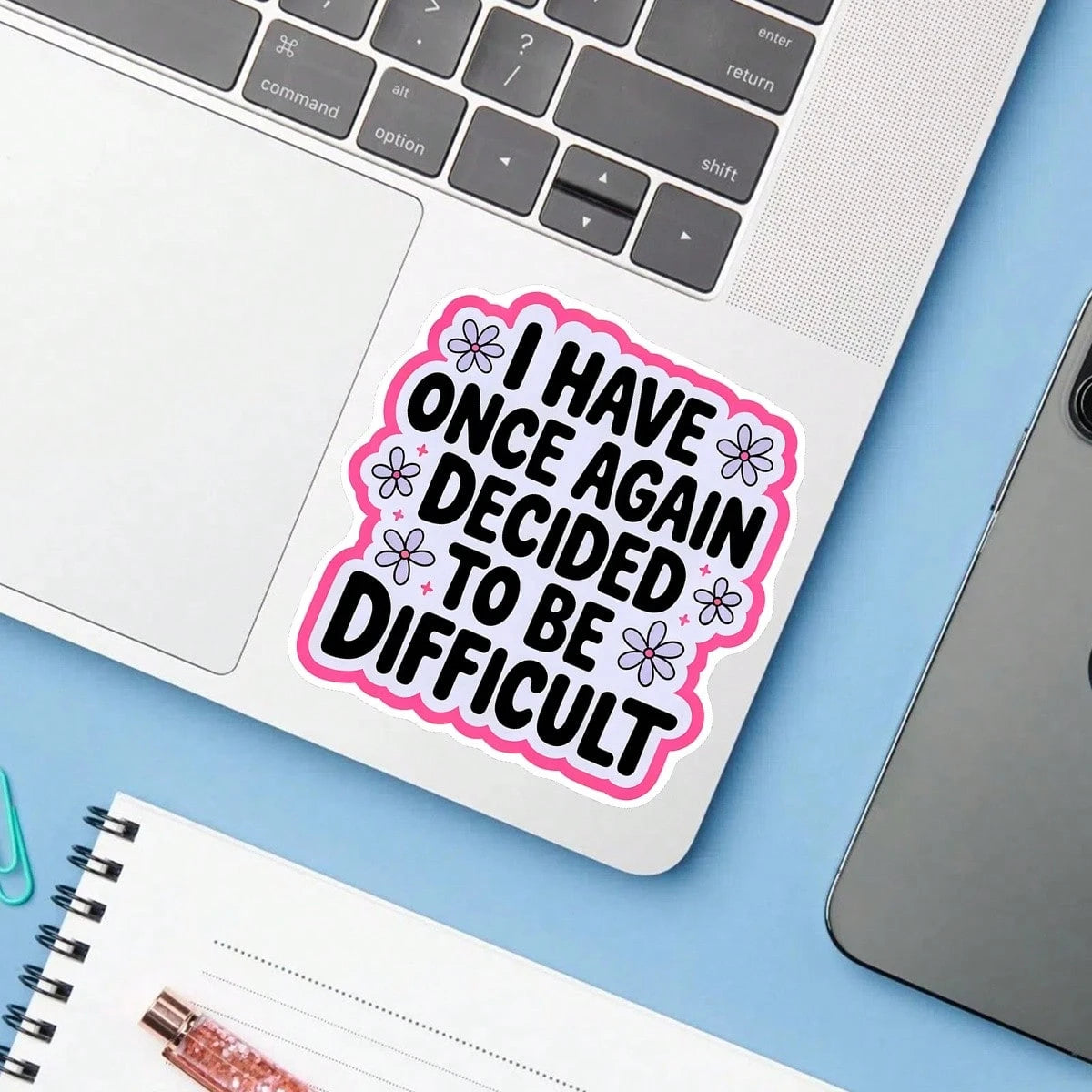 1PC Funny Sarcastic Saying Sticker, Decided To Be Difficult Quote Vinyl Decal For Laptop Water Bottle Notebook, Waterproof Adult Humor Decal Sticker, Aesthetic Stationery Scrapbook Accessories Gift Fo