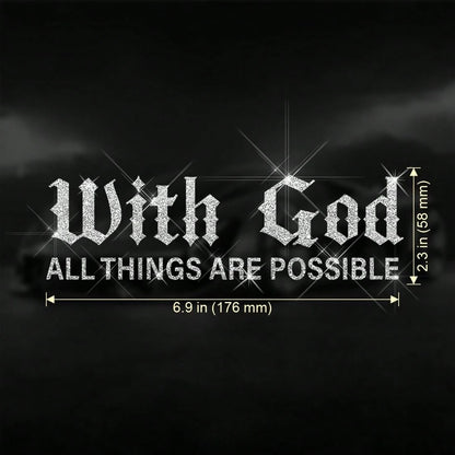 1pc Shiny Sticker "With God, Everything Is Possible"- Suitable For Car, Motorcycle, Truck, Laptop, Wall, Colorful Glitter No-Residue Sticker, Inspired By Religious Quote, Elegant Font Design, Seamles