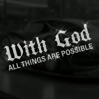 1pc Shiny Sticker "With God, Everything Is Possible"- Suitable For Car, Motorcycle, Truck, Laptop, Wall, Colorful Glitter No-Residue Sticker, Inspired By Religious Quote, Elegant Font Design, Seamles