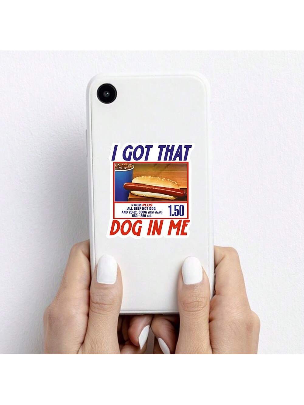2/3/5inch Available Size I Got That Dog In Me Sticker Funny Hot Dog Combo Meme Sticker For Laptop, Phone, Toolbox, Car High Quality Vinyl Decal