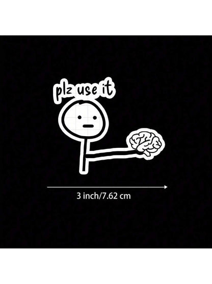 3-Inch "Plz Use It Sticker- Funny And Relatable Vinyl Sticker For Laptops, Notebooks, Water Bottles, Study Desks, Personal Corners, And Humor Zones| Great For Humor Fans, Students, Tech Lovers, And