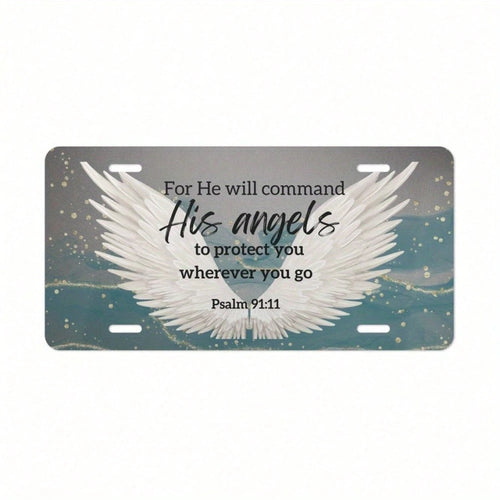 Christian License Plate- Psalm 91:11 Bible Verse Car Tag With Guardian Angel Pattern- Heavy Aluminum Alloy Religious Car Decoration- Easy Installation- Unisex- Spiritual Car Accessories- Psalm 9