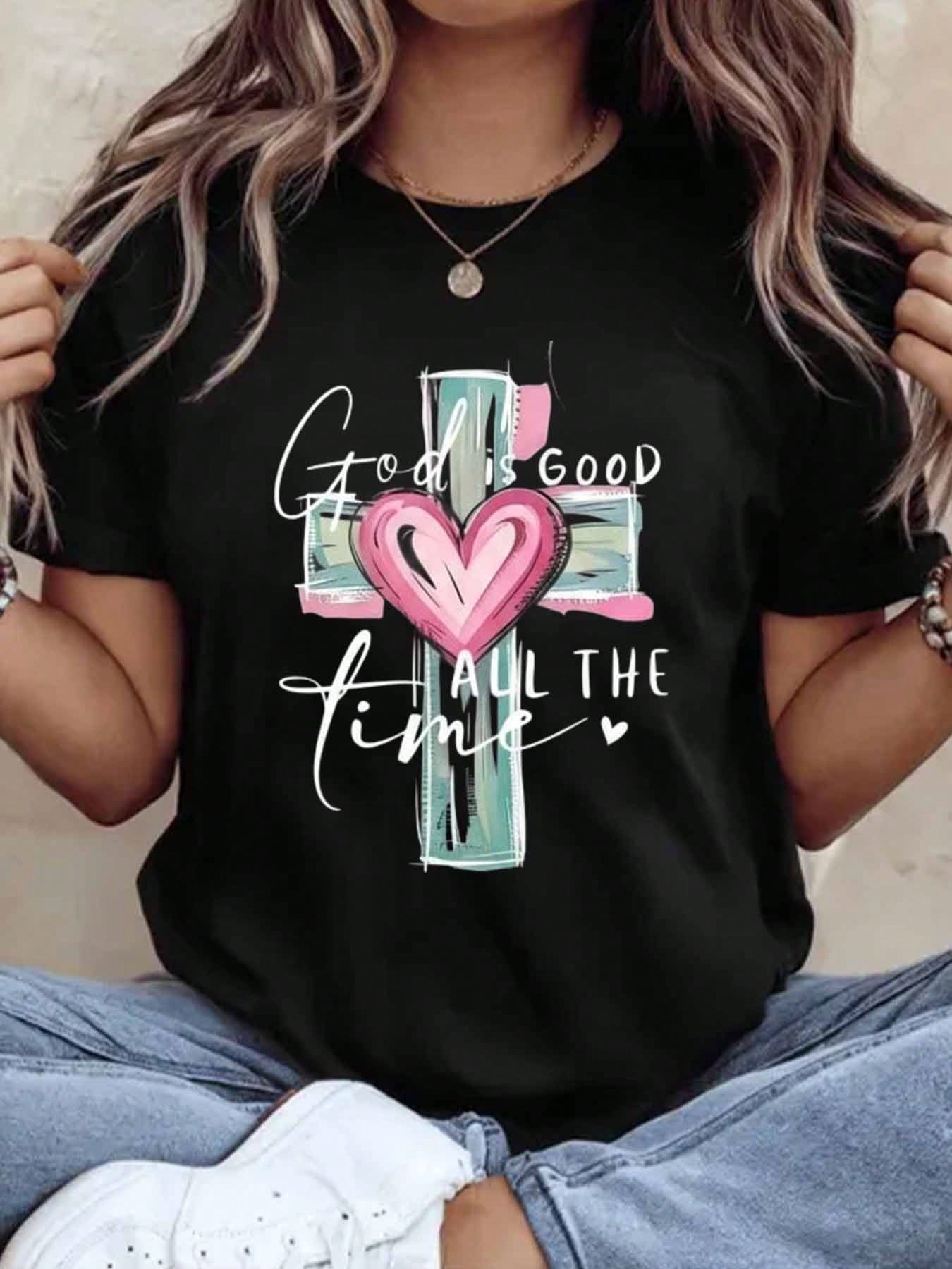 God Is Good All The Time Christian Cross Heart T Shirt For Women Faith Inspired Religious Top Cute Summer Outfit Mother Day Gift Idea,220g