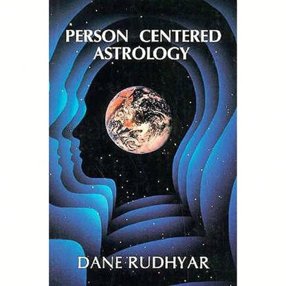 Person Centered Astrology (Paperback) By Dane Rudhyar