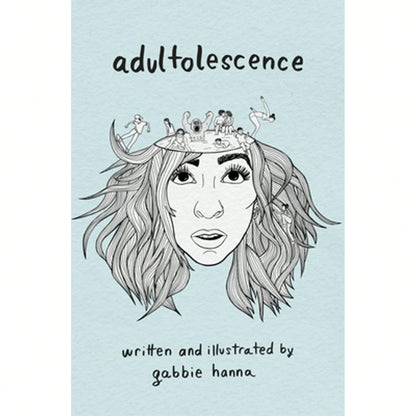 Pre-Owned Adultolescence (Paperback) By Gabbie Hanna