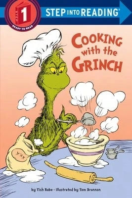 Pre-Owned Cooking With The Grinch (Dr. Seuss) (Paperback) By Tish Rabe