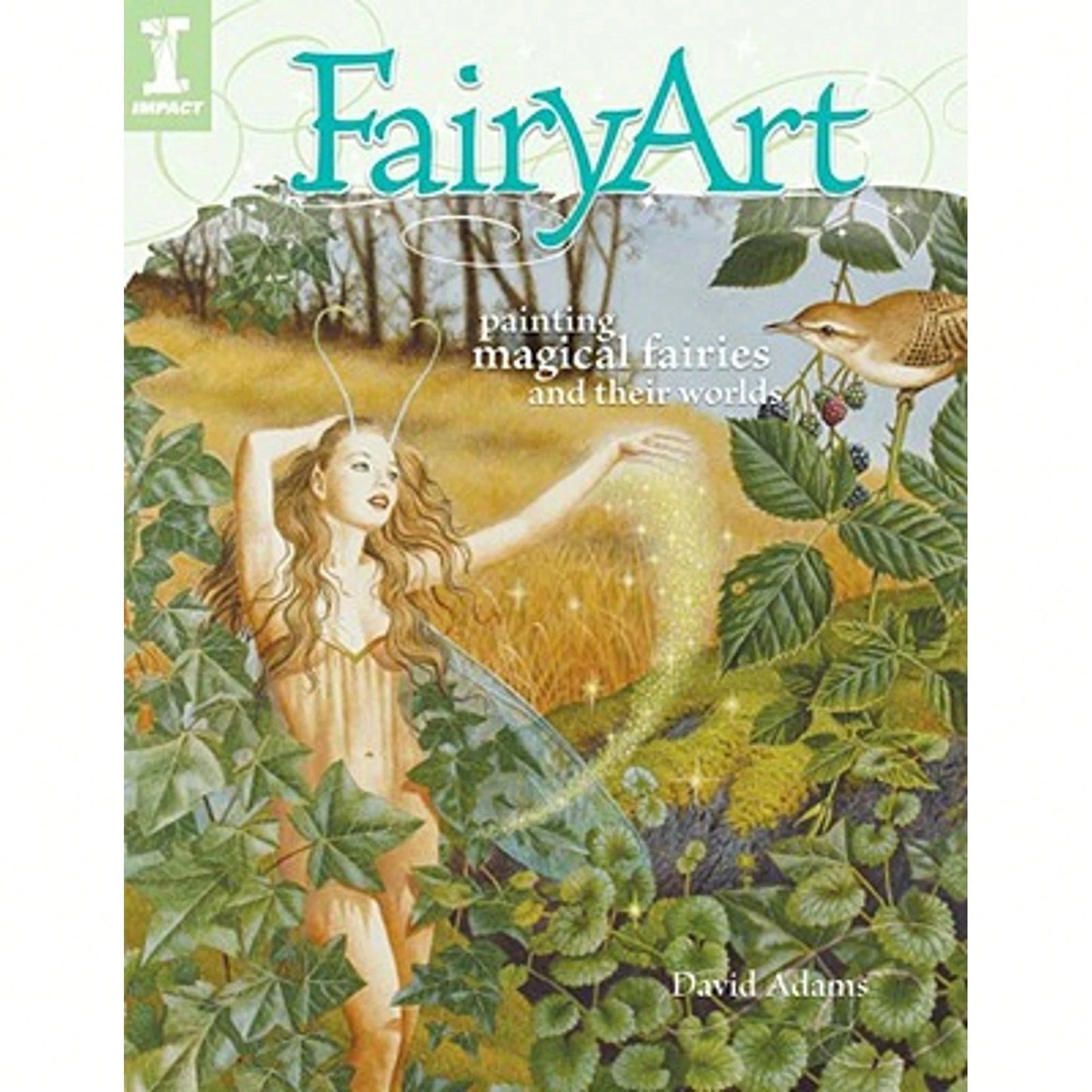 Pre-Owned FairyArt: Painting Magical Fairies And Their Worlds (Paperback) By David Adams