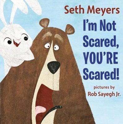 Pre-Owned I'm Not Scared, You're Scared (Hardcover) By Seth Meyers
