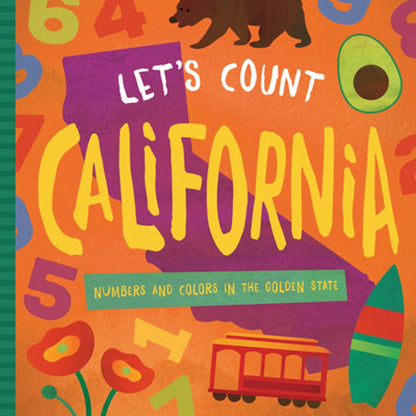 Pre-Owned Let's Count California: Numbers And Colors In The Golden State (Hardcover) By David W Miles