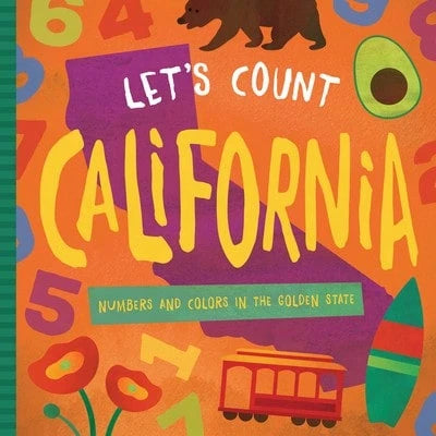 Pre-Owned Let's Count California: Numbers And Colors In The Golden State (Hardcover) By David W Miles
