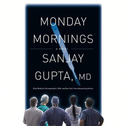 Pre-Owned Monday Mornings (Hardcover) By Sanjay Gupta