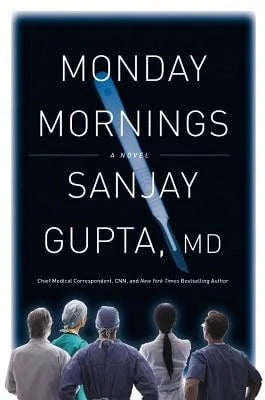 Pre-Owned Monday Mornings (Hardcover) By Sanjay Gupta