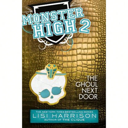 Pre-Owned Monster High: The Ghoul Next Door (Paperback) By Lisi Harrison
