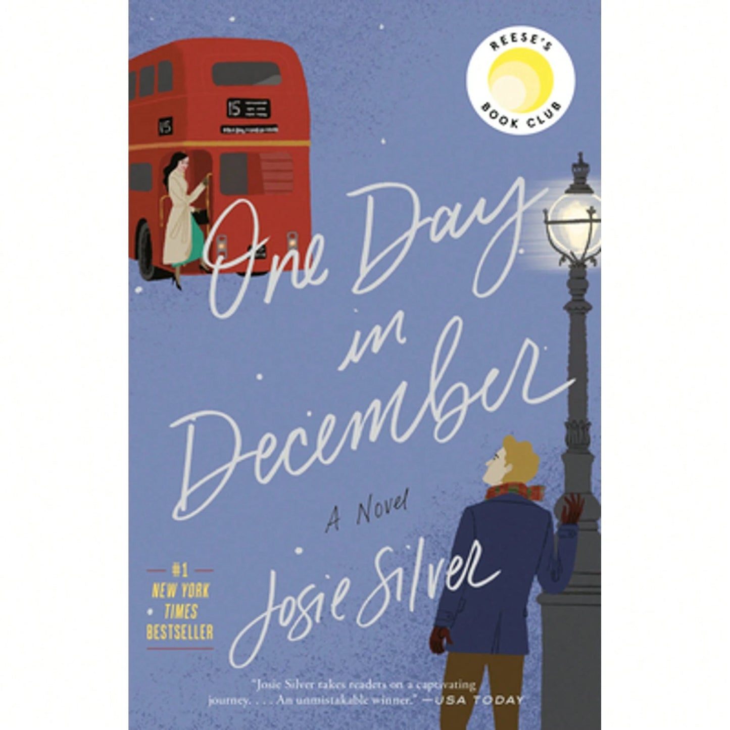 Pre-Owned One Day In December: Reese's Book Club (Paperback) By Josie Silver
