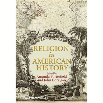 Pre-Owned Religion American History (Paperback) By Amanda Porterfield, John Corrigan