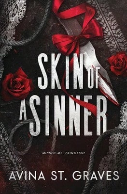 Pre-Owned Skin Of A Sinner (Paperback) By Avina St Graves