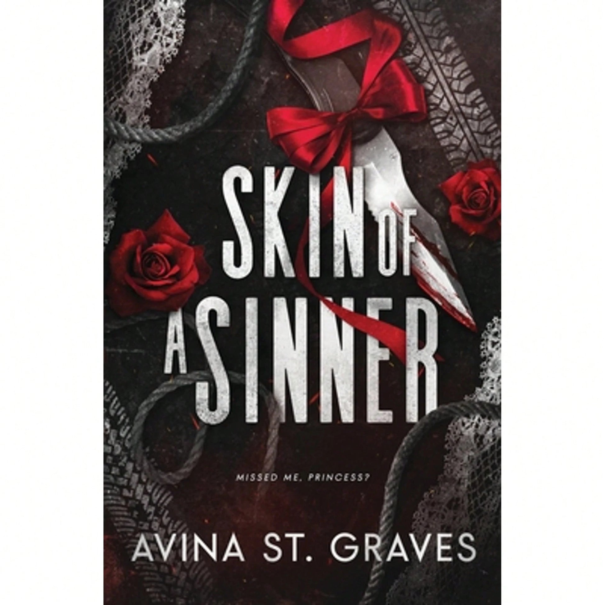 Pre-Owned Skin Of A Sinner (Paperback) By Avina St Graves