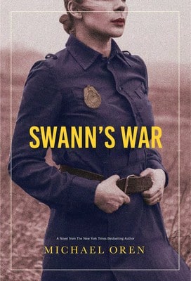 Pre-Owned Swann's War (Paperback) By Michael Oren