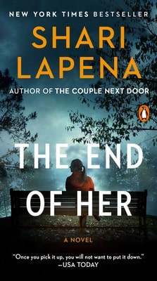 Pre-Owned The End Of Her (Paperback) By Shari Lapena