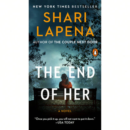 Pre-Owned The End Of Her (Paperback) By Shari Lapena