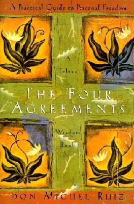 Pre-Owned The Four Agreements (Hardcover) By Don Miguel Ruiz