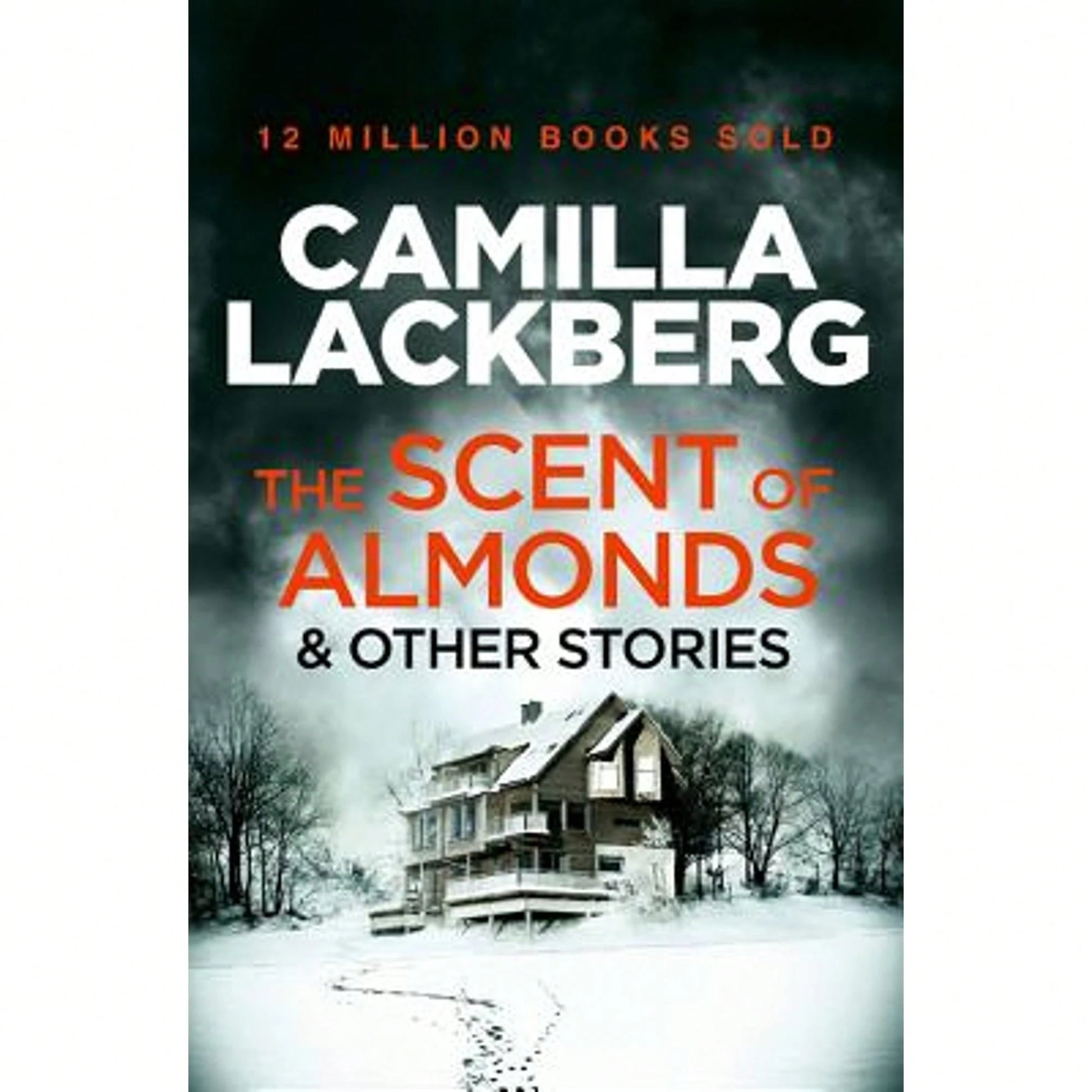 Pre-Owned The Scent Of Almonds And Other Stories (Paperback) By Camilla Läckberg