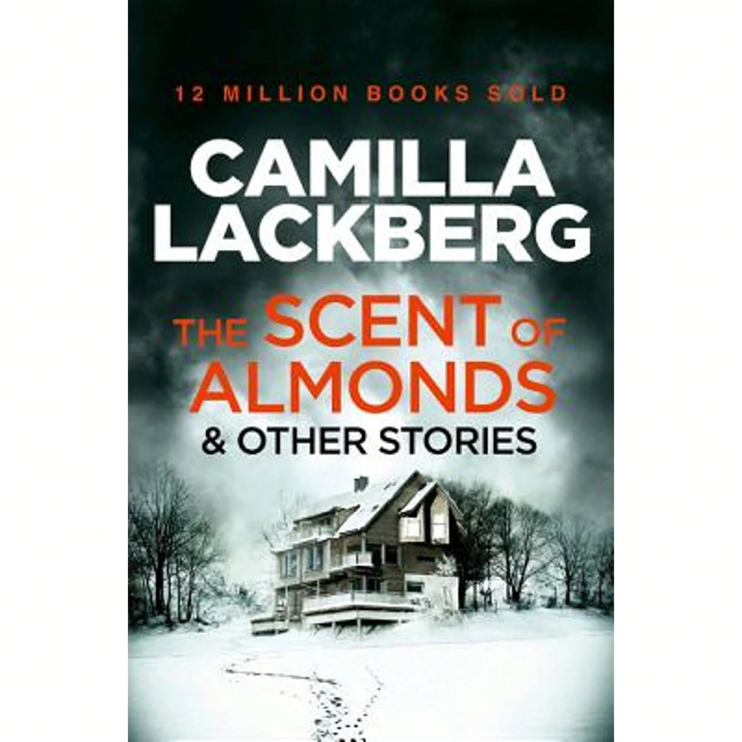 Pre-Owned The Scent Of Almonds And Other Stories (Paperback) By Camilla Läckberg