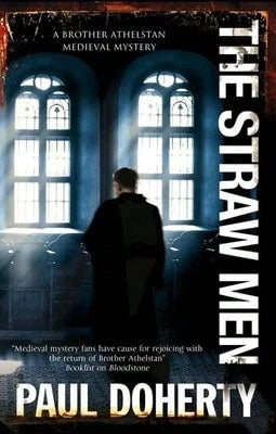 Pre-Owned The Straw Men (Paperback) By Paul Doherty