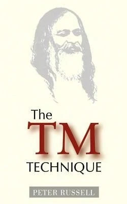 Pre-Owned The TM Technique (Paperback) By Peter Russell