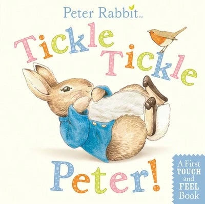Pre-Owned Tickle, Tickle, Peter!: A First Touch-And-Feel Book (Hardcover) By Beatrix Potter