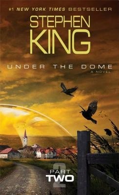 Pre-Owned Under The Dome, Part Two (Paperback) By Stephen King