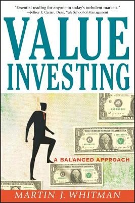Pre-Owned Value Investing: A Balanced Approach (Paperback) By Martin J Whitman