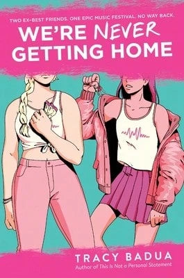 Pre-Owned We're Never Getting Home (Hardcover) By Tracy Badua