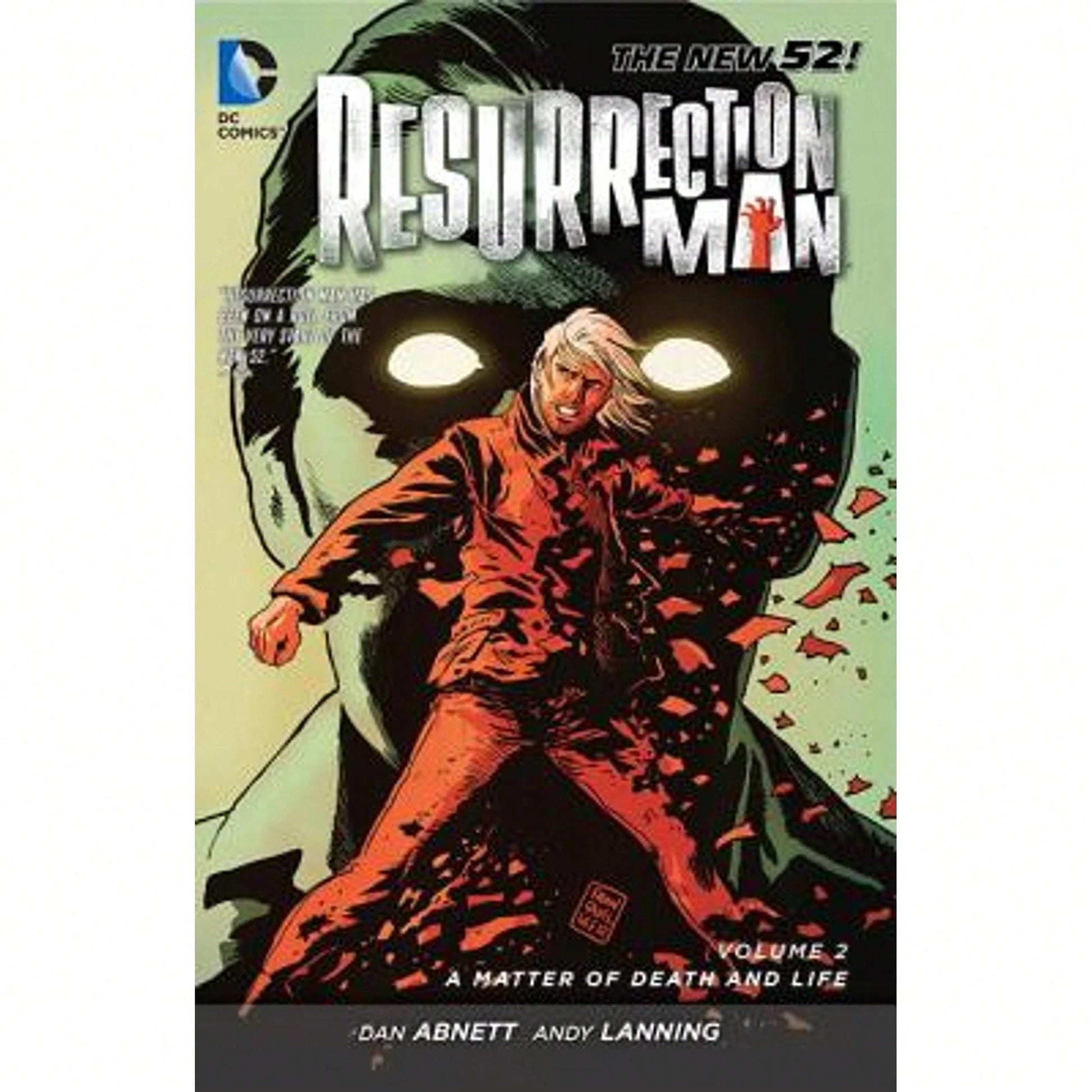 Resurrection Man Vol. 2: A Matter Of Death And Life (The New 52) (Paperback) By Dan Abnett, Andy Lanning