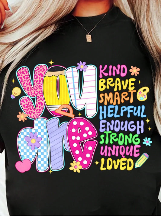 Women's Inspirational T-Shirt With "You Are Brave Smart Helpful Enough Strong Unique Loved" Positive Affirmations- Soft Breathable Round Neck Short Sleeve Casual Top, Colorful Motivational Lettering